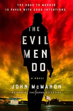 portada The Evil men do (a P. T. Marsh Novel) (en Inglés)