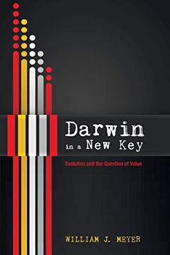 portada Darwin in a new Key: Evolution and the Question of Value 