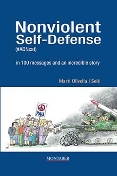 portada Nonviolent Self Defense #Adncat in 100 Messages and an inc (en Inglés)