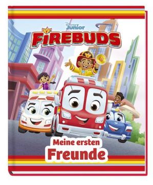 portada Disney Junior Firebuds: Meine Ersten Freunde (in German)