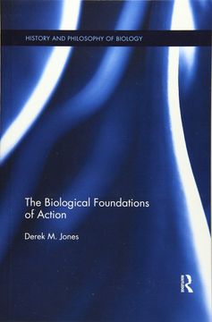 portada The Biological Foundations of Action (in English)