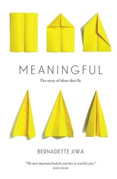 portada Meaningful: The Story of Ideas That Fly (in English)