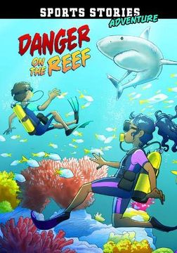 portada Danger on the Reef (Sport Stories Adventure) (en Inglés)