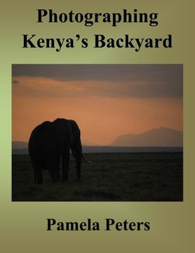 portada Photographing Kenya's Backyard