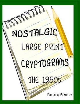 portada Nostalgic Large Print Cryptograms: The 1950s (in English)