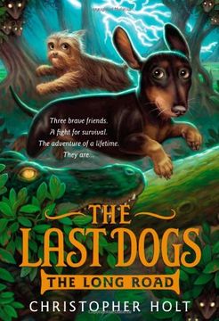 portada The Last Dogs: The Long Road (en Inglés)