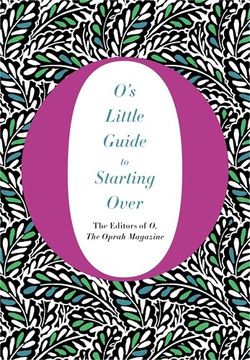 portada O's Little Guide to Starting Over (O's Little Books/Guides)