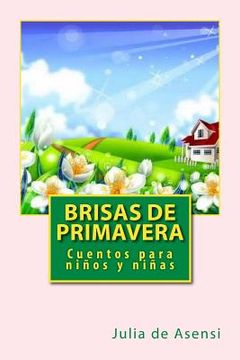 portada Brisas de primavera: Cuentos para niños y niñas (in Spanish)