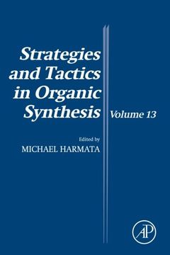 portada Strategies and Tactics in Organic Synthesis, Volume 13