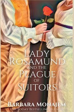 portada Lady Rosamund and the Plague of Suitors: A Rosie and McBrae Regency Mystery (en Inglés)