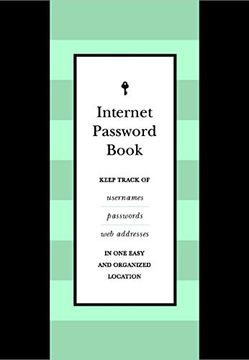 portada Internet Password Book: Keep Track of Usernames, Passwords, and web Addresses in one Easy and Organized Location (9) (Creative Keepsakes) (en Inglés)