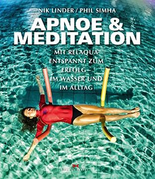 portada Apnoe und Meditation: Mit Relaqua Entspannt zum Erfolg (en Alemán)