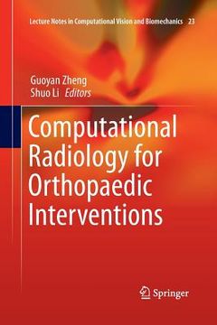 portada Computational Radiology for Orthopaedic Interventions (en Inglés)