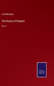 portada The History of England: Vol. X (en Inglés)