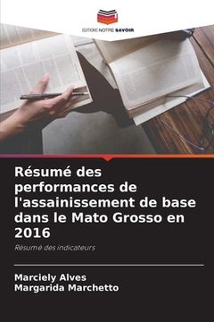 portada Résumé des performances de l'assainissement de base dans le Mato Grosso en 2016 (in French)