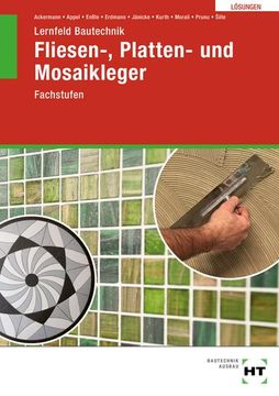 portada Lösungen zu Lernfeld Bautechnik Fliesen-, Platten- und Mosaikleger: Fachstufen: Fachstufen (in German)