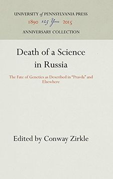 portada Death of a Science in Russia: The Fate of Genetics as Described in "Pravda" and Elsewhere (en Inglés)