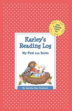 portada Karley's Reading Log: My First 200 Books (Gatst) (Grow a Thousand Stories Tall) (in English)