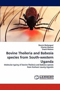 portada bovine theileria and babesia species from south-western uganda (en Inglés)