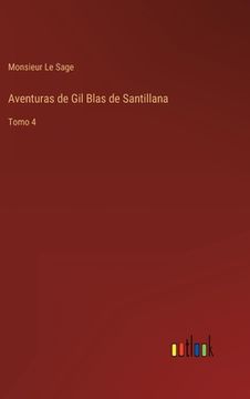 portada Aventuras de Gil Blas de Santillana: Tomo 4