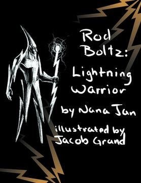 portada Rod Boltz Lightning Warrior (in English)