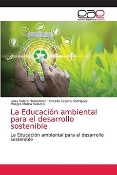 portada La Educación Ambiental Para el Desarrollo Sostenible: La Educación Ambiental Para el Desarrollo Sostenible (in Spanish)