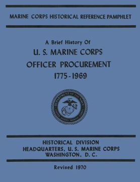 portada A Brief History of U.S. Marine Corps Officer Procurement, 1775-1969