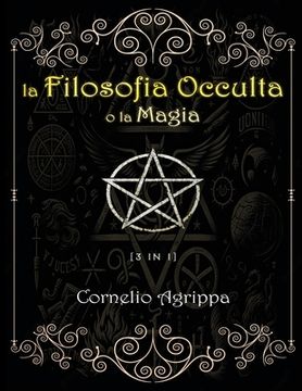 portada La Filosofia Occulta o la Magia (in Italian)