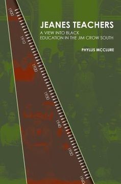 portada Jeanes Teachers: a View Into Black Education in the Jim Crow South (en Inglés)