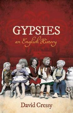 portada Gypsies: An English History (en Inglés)