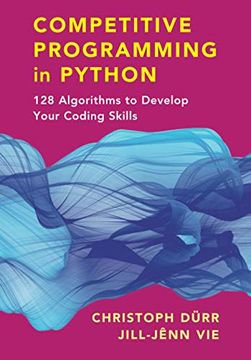 portada Competitive Programming in Python: 128 Algorithms to Develop Your Coding Skills (en Inglés)