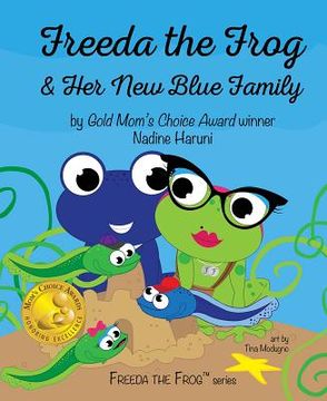 portada Freeda the Frog and Her New Blue Family (in English)