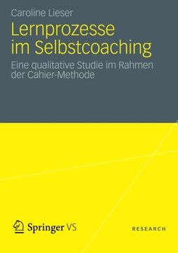 portada Lernprozesse im Selbstcoaching: Eine qualitative Studie im Rahmen der Cahier-Methode (German Edition)