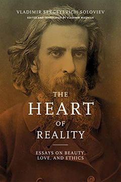 portada Heart of Reality: Essays on Beauty, Love, and Ethics (en Inglés)