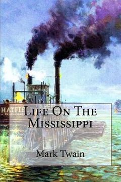 portada Life On The Mississippi Mark Twain