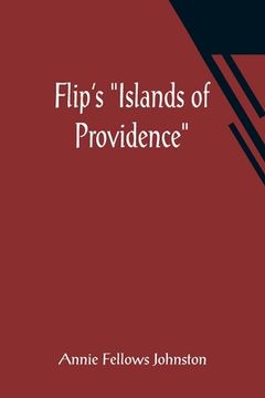 portada Flip's Islands of Providence (en Inglés)