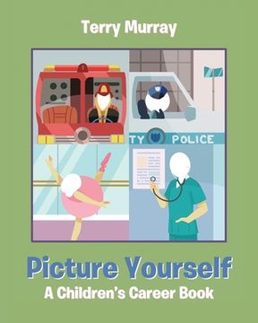 portada Picture Yourself: A Children's Career Book (en Inglés)