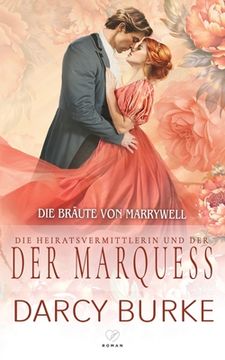 portada Die Heiratsvermittlerin und der Marquess (in German)