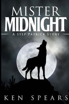 portada Mister Midnight: Step Patrick Book 3 (en Inglés)