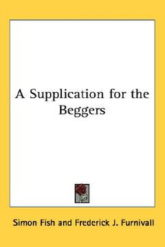 portada a supplication for the beggers (in English)