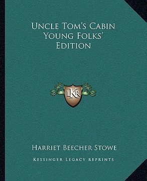 portada uncle tom's cabin young folks' edition (en Inglés)