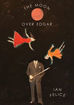 portada The Moon Over Edgar (in English)