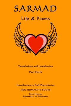 portada Sarmad: Life & Poems (Introduction to Sufi Poets Series) (Volume 39)