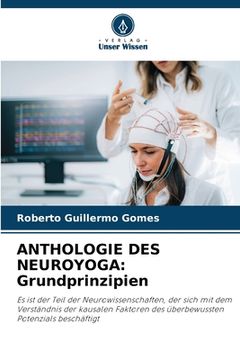 portada Anthologie Des Neuroyoga: Grundprinzipien (en Alemán)