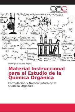 portada Material Instruccional Para el Estudio de la Química Orgánica: Formulación y Nomenclatura de la Química Orgánica