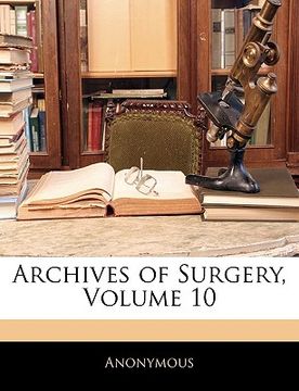 portada archives of surgery, volume 10 (en Inglés)
