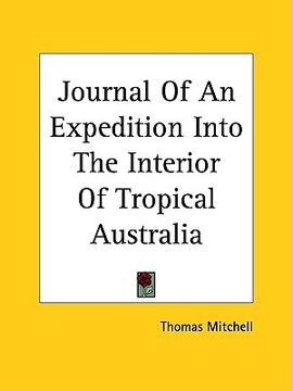 portada journal of an expedition into the interior of tropical australia (en Inglés)