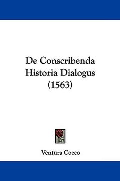 portada de conscribenda historia dialogus (1563) (en Inglés)