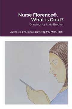 portada Nurse Florence(R), What is Gout? (in English)