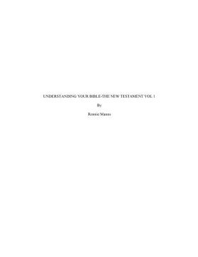 portada Understanding Your Bible-The New Testament: Volume One (in English)